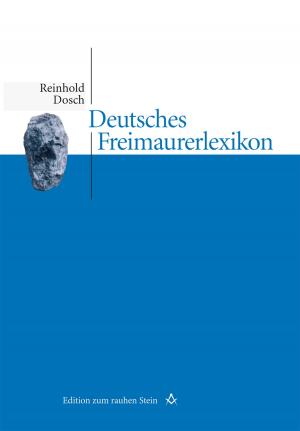 Cover of the book Deutsches Freimaurerlexikon by Sabine Pitscheider