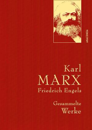 Book cover of Karl Marx / Friedrich Engels - Gesammelte Werke