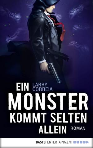 Cover of the book Ein Monster kommt selten allein by Stephanie Lang von Langen