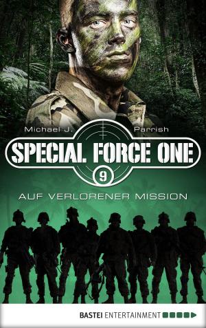 Cover of the book Special Force One 09 by Anke von Doren