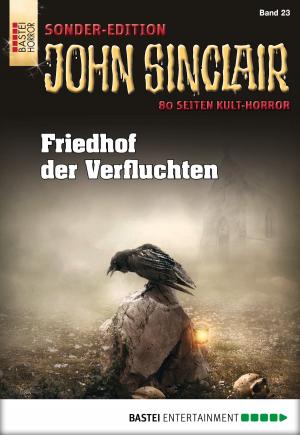 Cover of the book John Sinclair Sonder-Edition - Folge 023 by Jerry Cotton