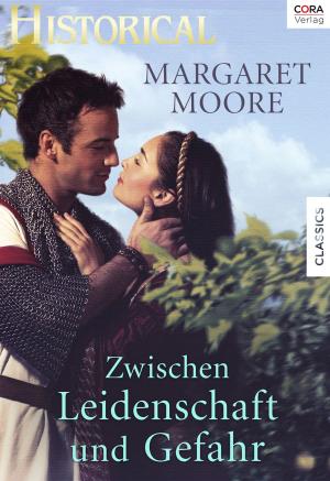 Cover of the book Zwischen Leidenschaft und Gefahr by Kate Hoffmann