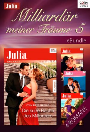 Cover of the book Milliardär meiner Träume 5 by Jacqueline Diamond, Victoria Pade, Pamela Toth