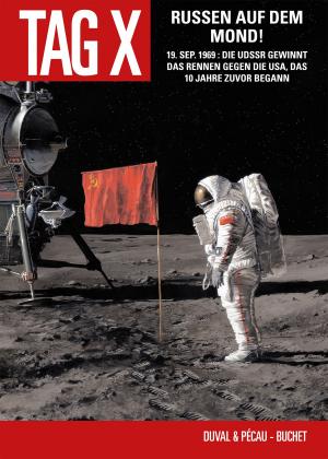 Cover of the book Der Tag X, Band 3 - Russen auf dem Mond by Herzet Henscher