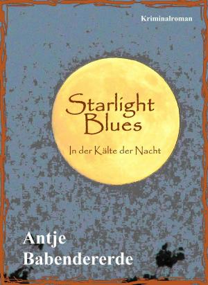 Cover of the book Starlight Blues by Noah Adomait