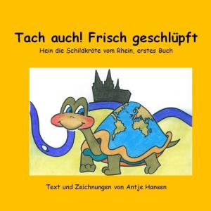Cover of the book Tach auch! Frisch geschlüpft by Patricia Rodriguez