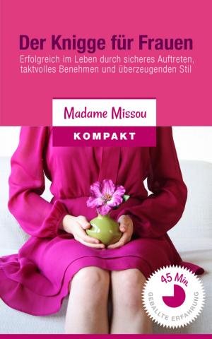 Cover of the book Der Knigge für Frauen by Alfred Bekker, Anna Martach, Dieter Adam