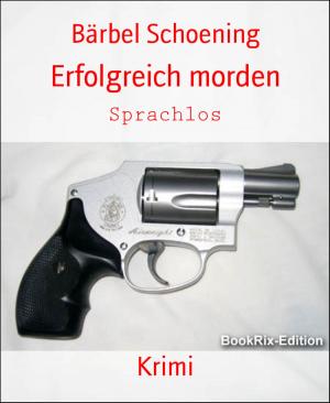 Cover of the book Erfolgreich morden by Jonathan Klemens, FSA Scot