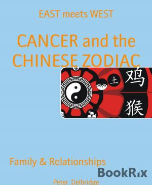 Cover of the book CANCER and the CHINESE ZODIAC by Horst Bosetzky