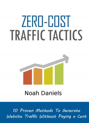 Cover of the book Zero-Cost Traffic Tactics by Danny Wilson