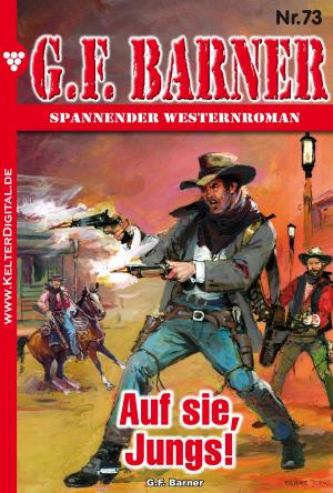 Cover of the book G.F. Barner 73 – Western by Toni Waidacher