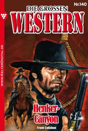 Cover of the book Die großen Western 140 by Bettina Clausen