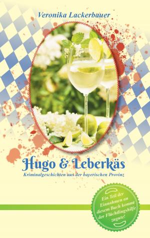 Cover of the book Hugo & Leberkäs by Van Barrett