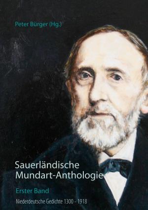 Cover of the book Sauerländische Mundart-Anthologie I by Jeanne-Marie Delly