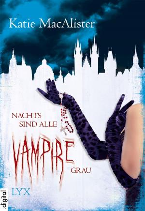 Book cover of Nachts sind alle Vampire grau