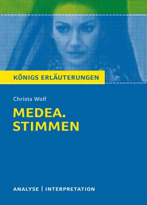 Cover of Medea. Stimmen von Christa Wolf. Königs Erläuterungen.