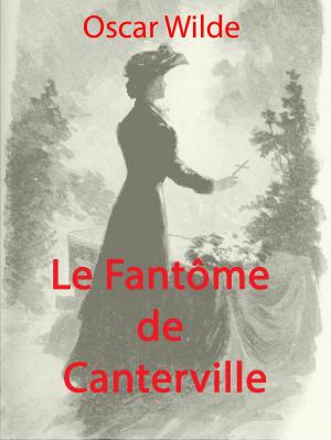 Cover of the book Le Fantôme de Canterville by Luke Eisenberg