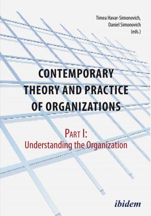 Cover of the book Contemporary Theory and Practice of Organizations by Leonid Luks
