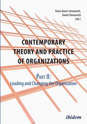 Cover of the book Contemporary Theory and Practice of Organizations by Petar Cholakov
