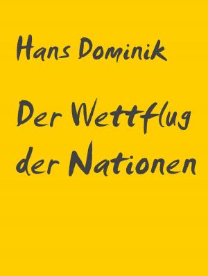 Cover of the book Der Wettflug der Nationen by Wilhelm Hauff