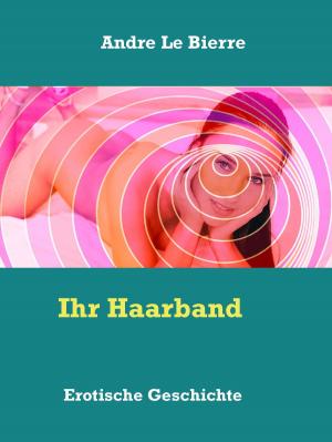 Cover of the book Ihr Haarband by Rudyard Kipling