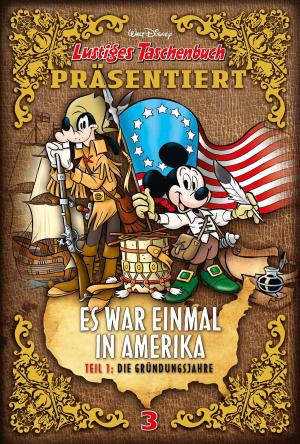 Cover of the book Es war einmal in Amerika Teil 1 - Die Gründungsjahre by Valentina Camerini, Giampaolo Soldati, Gaja Arrighini