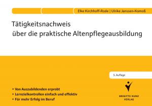 Cover of the book Tätigkeitsnachweis über die praktische Altenpflegeausbildung by Bernd Saal