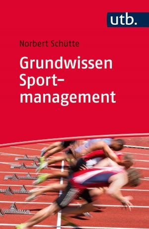 Cover of the book Grundwissen Sportmanagement by Prof. Dr. Werner Michl