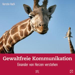 Cover of the book Gewaltfreie Kommunikation by Kerstin Hack