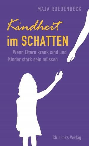 Cover of the book Kindheit im Schatten by Brigitte Biermann