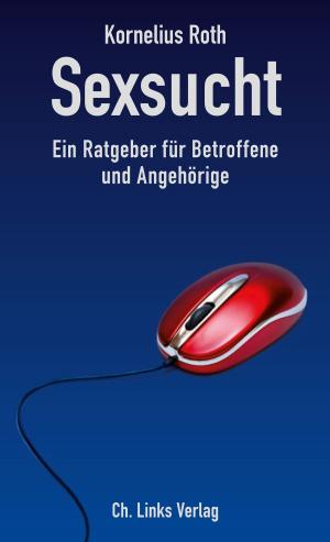 Cover of the book Sexsucht by Reinhold Vetter