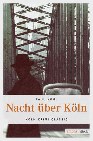 Cover of the book Nacht über Köln by Beate Maly