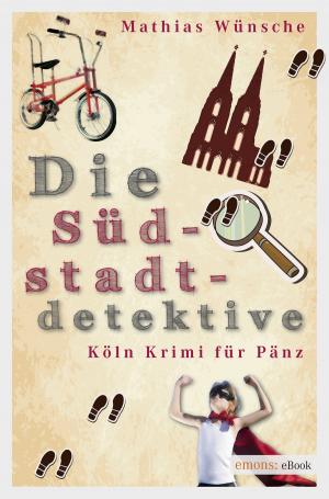 Cover of the book Die Südstadtdetektive by Gina Greifenstein