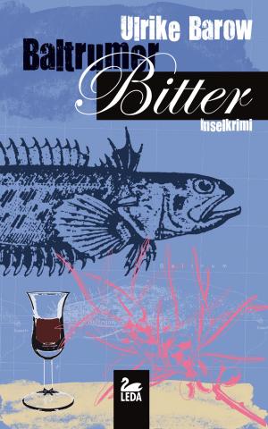 Cover of the book Baltrumer Bitter: Inselkrimi by Elke Michel