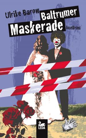 Cover of the book Baltrumer Maskerade: Inselkrimi by Bernd Flessner