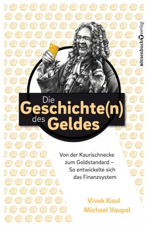 Cover of the book Die Geschichten des Geldes by Christoph Brüning