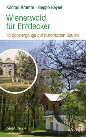 Cover of the book Wienerwald für Entdecker by Erwin F. Lindenau