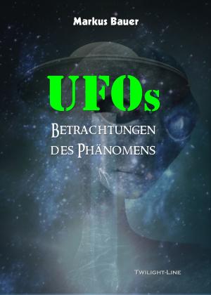 Cover of UFOs: Betrachtungen des Phänomens