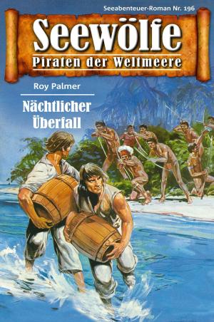 Book cover of Seewölfe - Piraten der Weltmeere 196