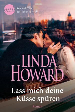 Cover of the book Lass mich deine Küsse spüren by Erica Spindler