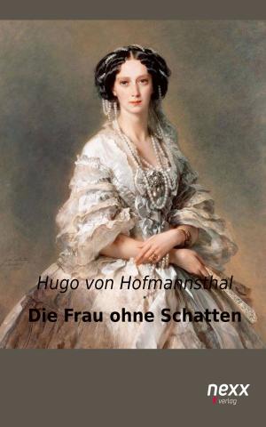 Cover of the book Die Frau ohne Schatten by Jacob und Wilhelm Grimm