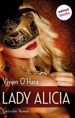 Cover of the book Lady Alicia: Reife Frauen küssen besser by Catherine Blake