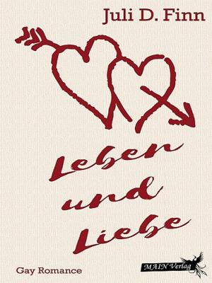 Cover of the book Leben und Liebe by Benjamin Ashton