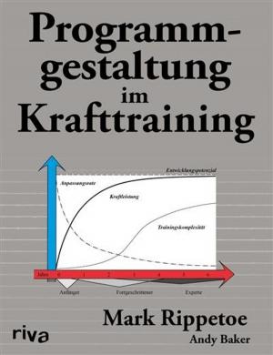 Cover of the book Programmgestaltung im Krafttraining by Riva Verlag