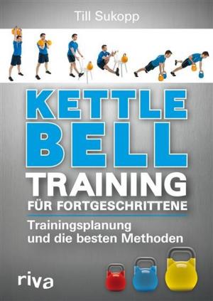 Cover of the book Kettlebell-Training für Fortgeschrittene by Sabrina Sue Daniels