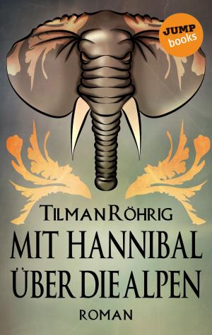 Cover of the book Mit Hannibal über die Alpen by Regula Venske