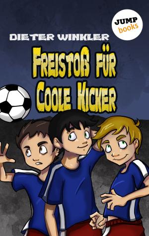 Book cover of Freistoß für Coole Kicker - Band 8