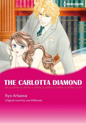 Cover of the book THE CARLOTTA DIAMOND by Helen Lacey