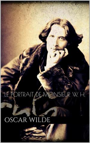 Cover of the book Le portrait de monsieur W. H. by Oscar Wilde