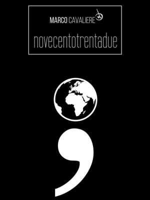 Cover of the book Novecentotrentadue by Marco